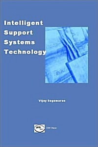 Intelligent Support Systems: Knowledge Management (Hardcover)