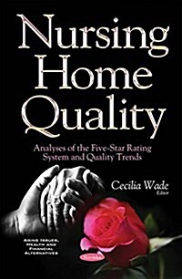 Nursing Home Quality (Paperback)