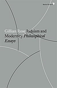 Judaism and Modernity : Philosophical Essays (Paperback)