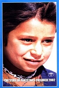 The State of Pakistans Children 2002 (Paperback)