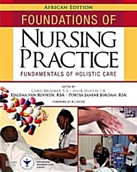 Foundations of Nursing Practice (Paperback, First African ed)
