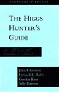 The Higgs Hunters Guide (Paperback)