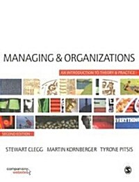 Managing and Organizations (Paperback, 2nd)