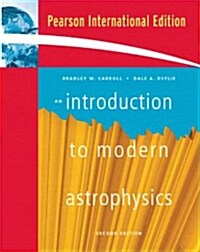 An Introduction to Modern Astrophysics (2nd Edition, Paperback)