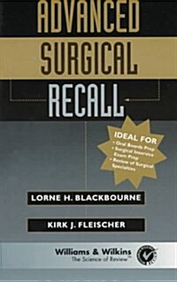 Advanced Surgical Recall (Recall Series) (Paperback, 1st)