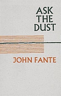 Ask the Dust (Paperback, 1st)