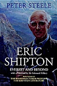 Eric Shipton : Everest and Beyond (Paperback)