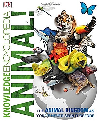 [중고] Knowledge Encyclopedia Animal! : The Animal Kingdom as you‘ve Never Seen it Before (Hardcover)