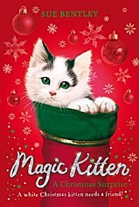 Magic Kitten: A Christmas Surprise (Paperback, 4 ed)