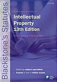 Blackstones Statutes on Intellectual Property (Paperback, 13 Revised edition)