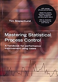 Mastering Statistical Process Control (Hardcover)