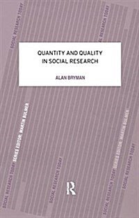 Quantity and Quality in Social Research (Hardcover)