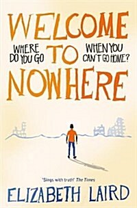 Welcome to Nowhere (Paperback, Main Market Ed.)