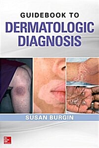 Guidebook to Dermatologic Diagnosis (Paperback)