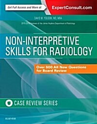 Non-Interpretive Skills for Radiology: Case Review (Paperback)