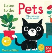 Listen to the Pets (Board Book)