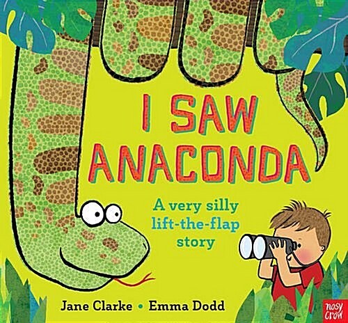 I SAW ANACONDA (Hardcover)