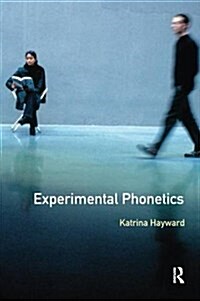 Experimental Phonetics : An Introduction (Hardcover)