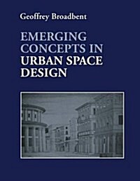 Emerging Concepts in Urban Space Design (Hardcover)
