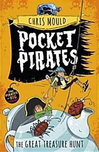 Pocket Pirates: The Great Treasure Hunt : Book 4 (Paperback, Illustrated ed)