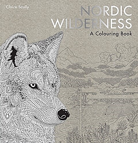 Nordic Wilderness : A Colouring Book (Paperback)