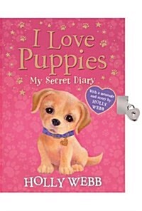 I Love Puppies: My Secret Diary (Novelty Book)