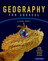 Geography for Edexcel A Level Year 2 Student Book (Paperback)
