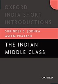 The Indian Middle Class (Paperback)