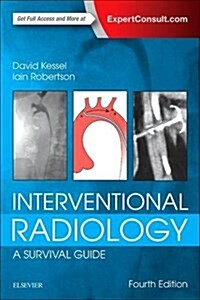 Interventional Radiology: A Survival Guide (Paperback, 4 ed)