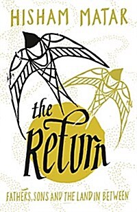 The Return : Fathers, Sons and the Land In Between (Paperback)