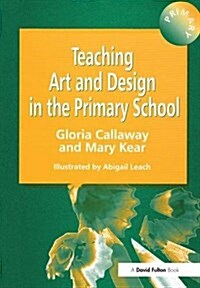 Teaching Art & Design in the Primary School (Hardcover)