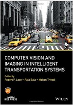 Computer Vision and Imaging in Intelligent Transportation Systems (Hardcover)