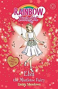 Rainbow Magic: Elsa the Mistletoe Fairy : Special (Paperback)