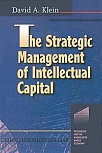 The Strategic Management of Intellectual Capital (Hardcover)