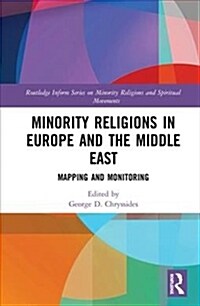 Minority Religions in Europe and the Middle East : Mapping and Monitoring (Hardcover)