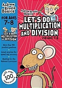 Lets Do Multiplication and Division 7-8 (Paperback)