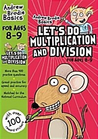 Lets Do Multiplication and Division 8-9 (Paperback)