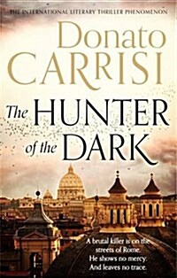 The Hunter of the Dark (Paperback)