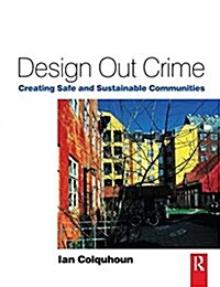 DESIGN OUT CRIME (Hardcover)