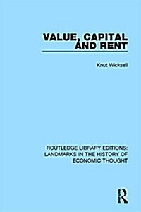 Value, Capital and Rent (Hardcover)