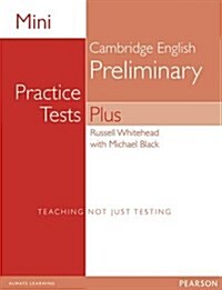 Mini Practice Tests Plus: Cambridge English Preliminary (Paperback)