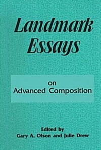 Landmark Essays on Advanced Composition : Volume 10 (Hardcover)