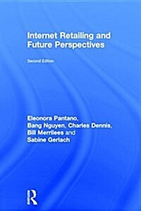 Internet Retailing and Future Perspectives (Hardcover, 2 ed)