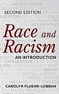 Race and Racism: An Introduction (Paperback, 2)