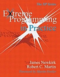 Extreme Programming in Practice (Paperback)