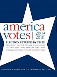 America Votes 29 (Hardcover, 29th, Revised)