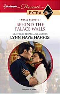 Behind the Palace Walls (Paperback)