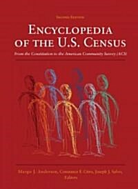 Encyclopedia of the U.S. Census: From the Constitution to the American Community Survey (Hardcover, 2)
