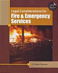 Legal Considerations for Fire and Emergency Services (Paperback, 2nd)