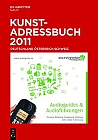 Kunstadressbuch Deutschland, Osterreich, Schweiz 2011 (Paperback, 21th)